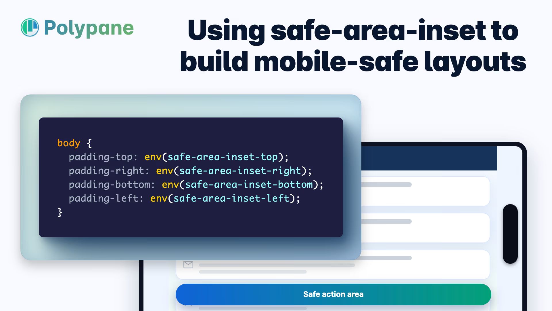 Polypane logo, “Using safe-area-inset to build mobile-safe layouts”, code block setting body padding with env(safe-area-inset-*), and a phone mockup with a “Safe action area” button.