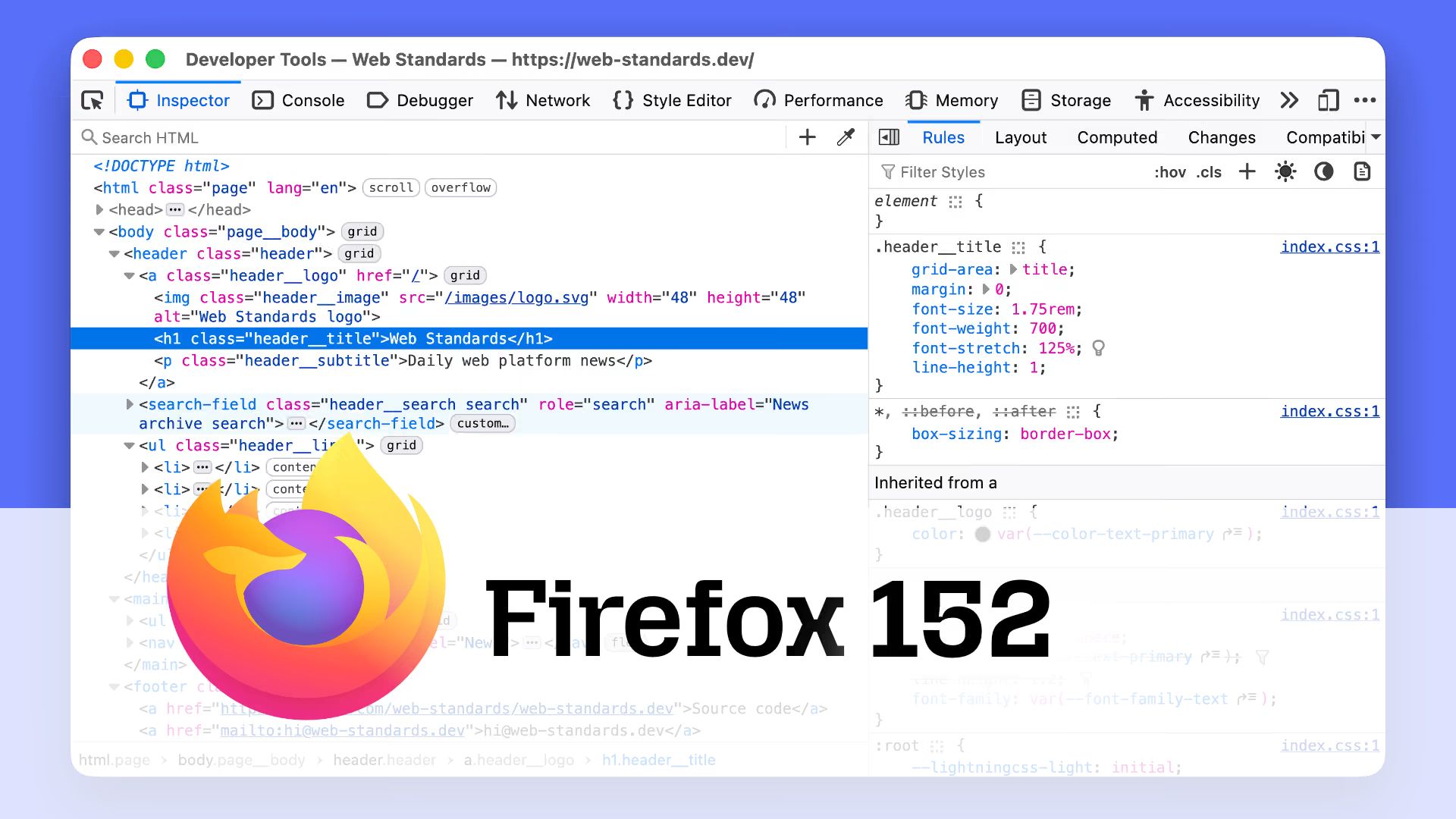 Screenshot of Firefox developer tools showing the Inspector panel with HTML markup and CSS rules, overlaid by the Firefox logo and the text “Firefox 152”.