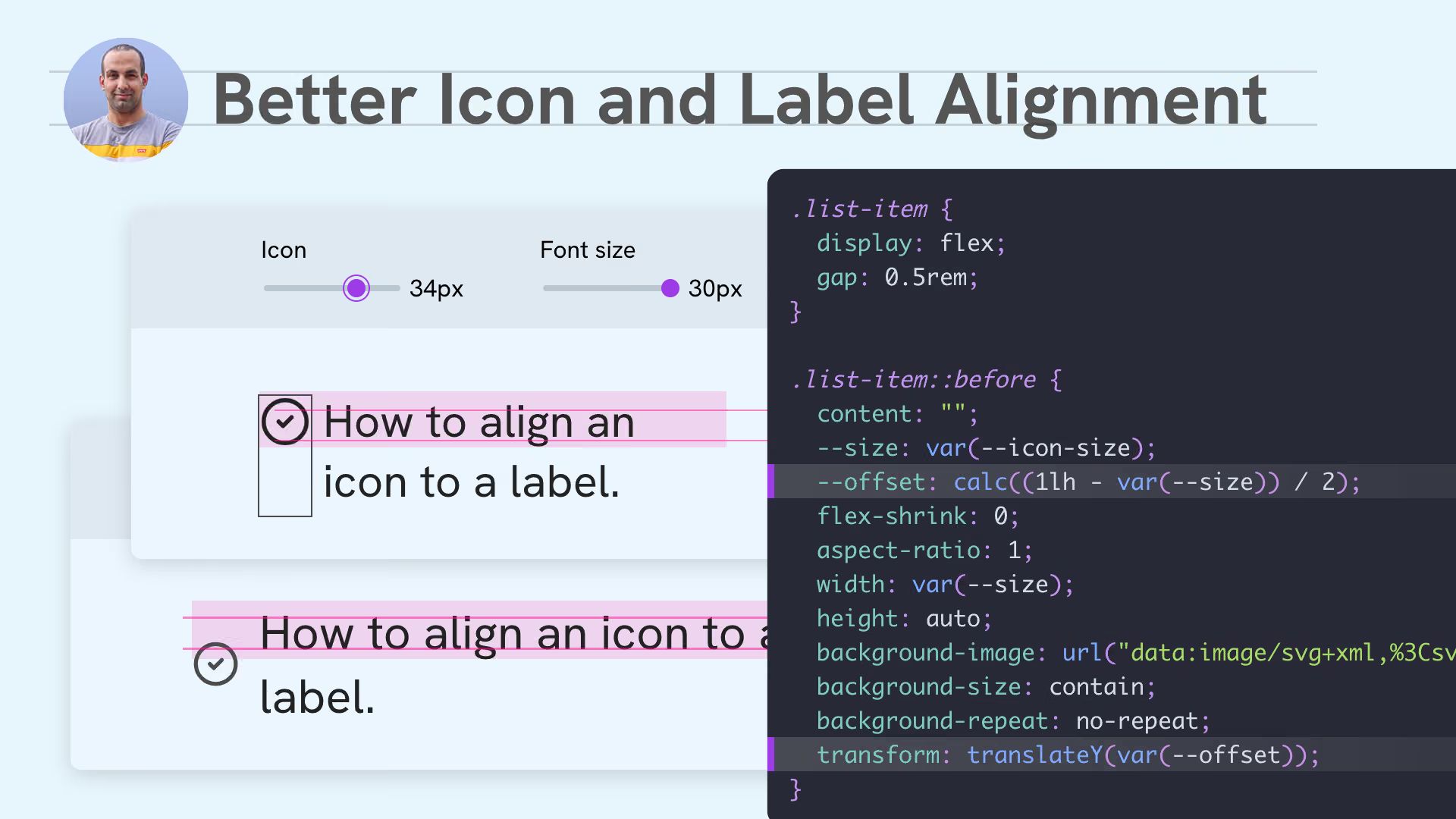 Title “Better Icon and Label Alignment”, author’s photo, a demo with “Icon” and “Font size” sliders, two list items reading “How to align an icon to a label.”, and a CSS code block.