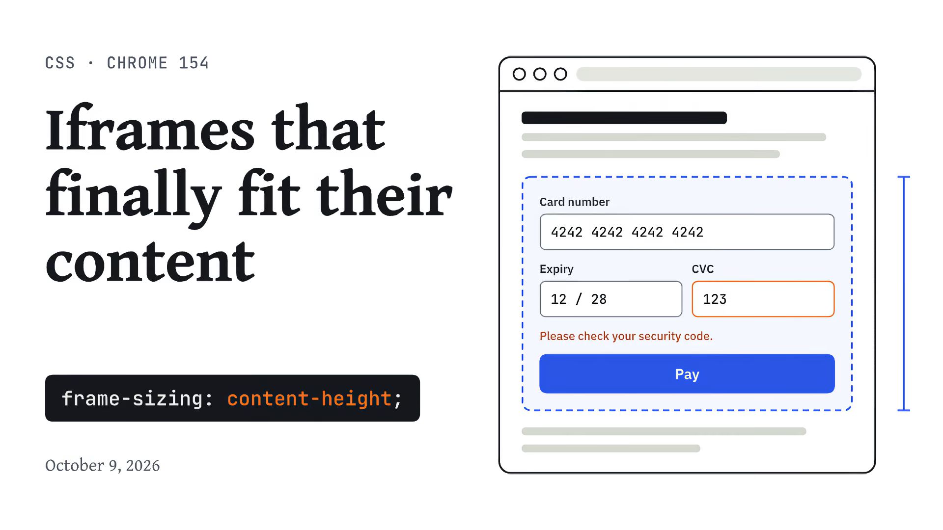 Title “Iframes that finally fit their content” and a browser window with an embedded payment form, an error “Please check your security code.”, and a “Pay” button.